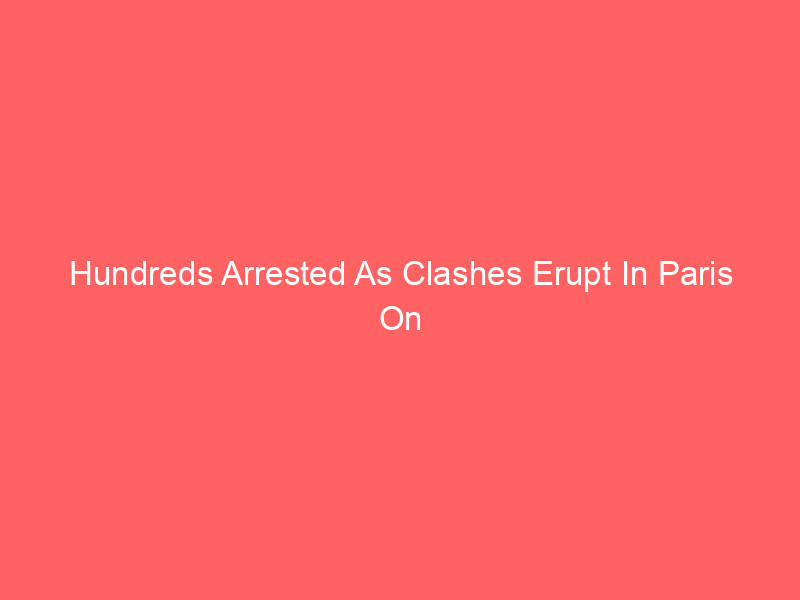 Hundreds Arrested As Clashes Erupt In Paris On PSG Victory Night
